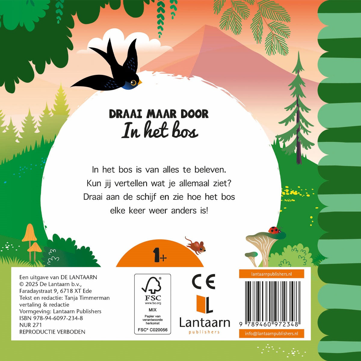 Draai maar door in het bos