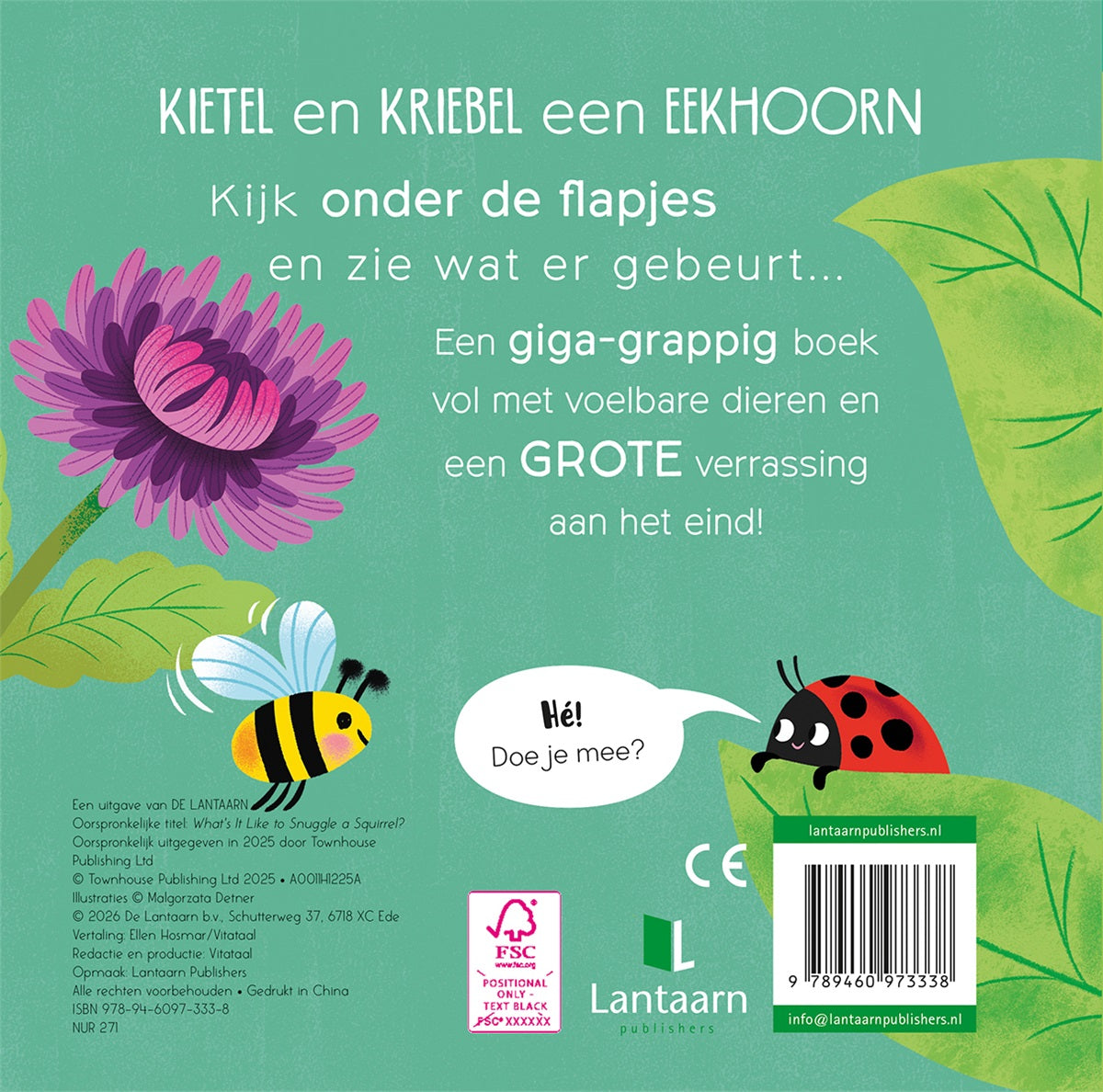 Kietel en kriebel een Eekhoorn