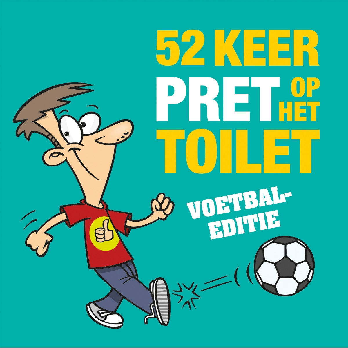52 keer pret op het toilet Voetbal-editie