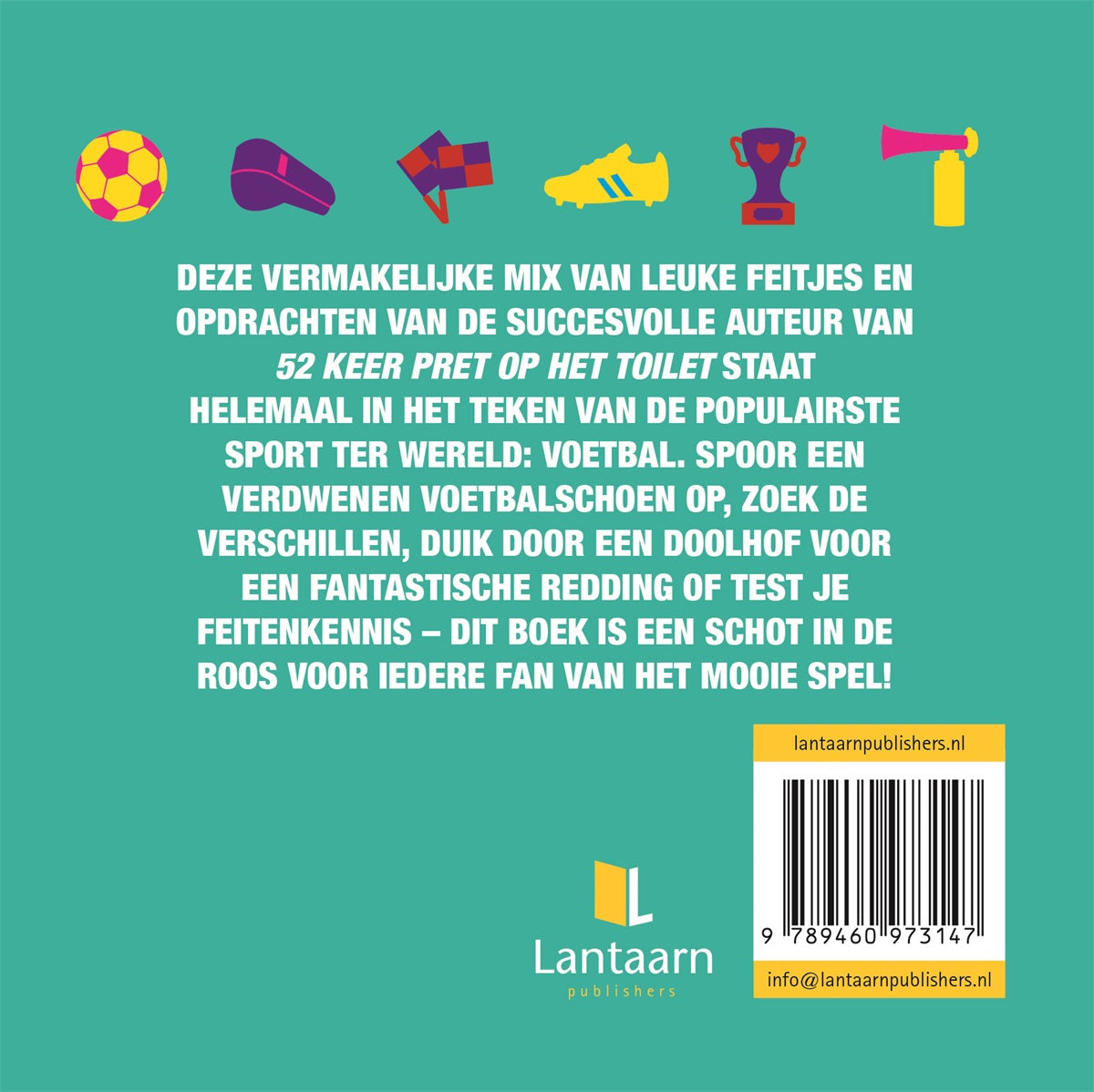 52 keer pret op het toilet Voetbal-editie