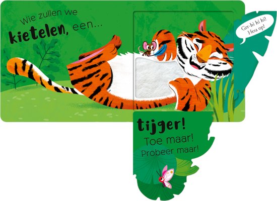 Kietel en kriebel een tijger